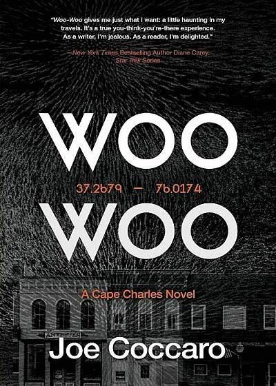 Coperta cărții Woo Woo: A Cape Charles Novel, Paperback de Joe Coccaro
