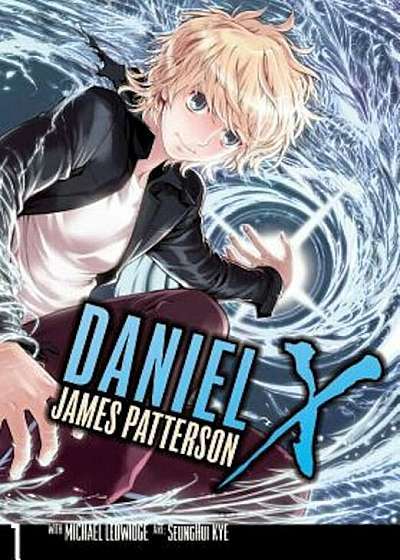 Daniel X: The Manga, Volume 1, Paperback