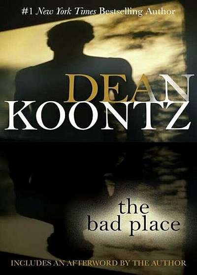 The Bad Place, Paperback