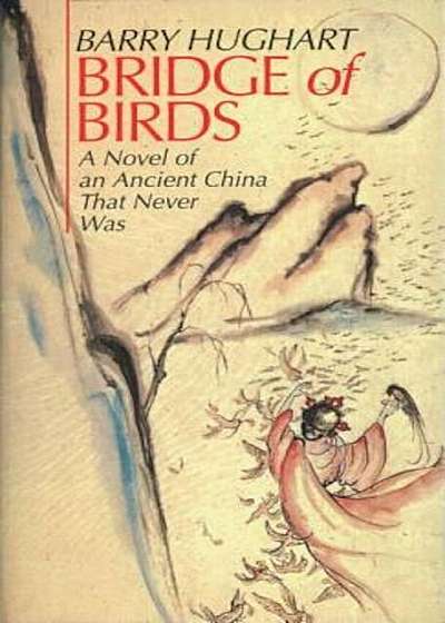 Coperta cărții Bridge of Birds, Paperback de Barry Hughart