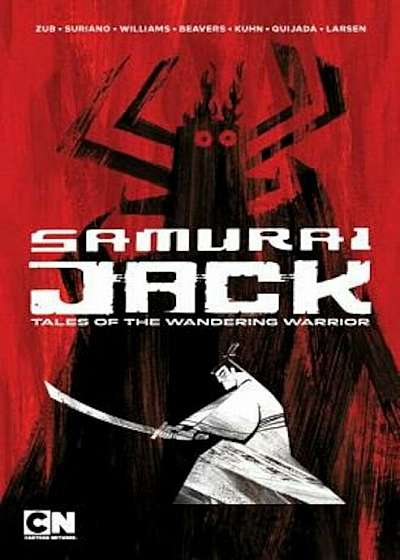 Samurai Jack: Tales of the Wandering Warrior, Paperback