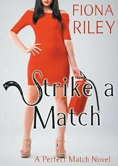 Strike a Match, Paperback
