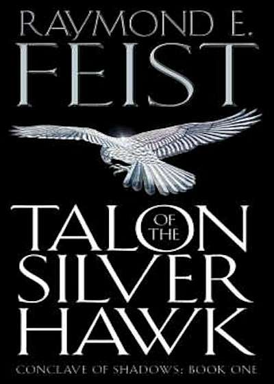 Talon of the Silver Hawk, Paperback