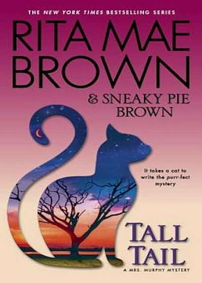 Tall Tail: A Mrs. Murphy Mystery, Paperback