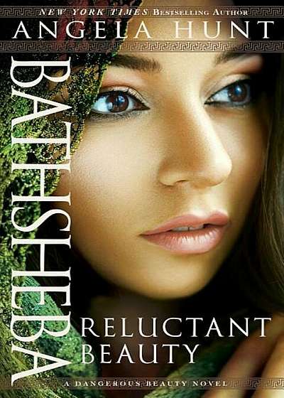 Bathsheba: Reluctant Beauty, Paperback