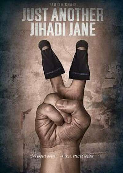Just Another Jihadi Jane, Paperback