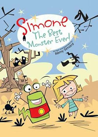 Simone: The Best Monster Ever!, Hardcover