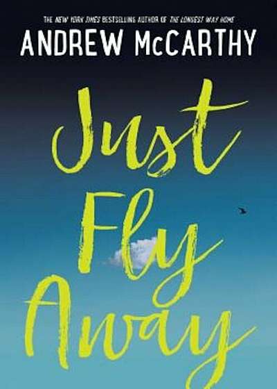 Just Fly Away, Hardcover
