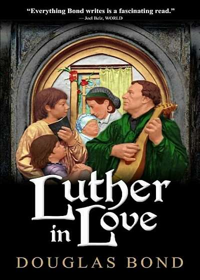 Luther in Love, Paperback
