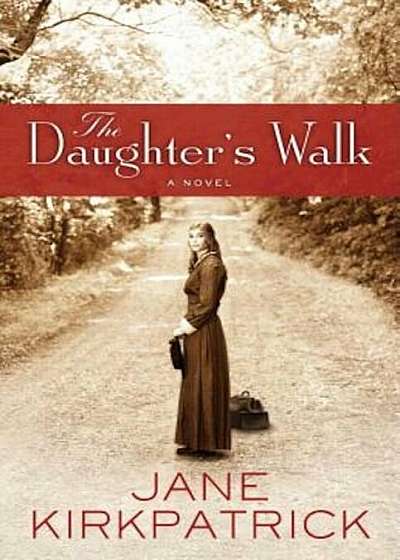 The Daughter's Walk, Paperback