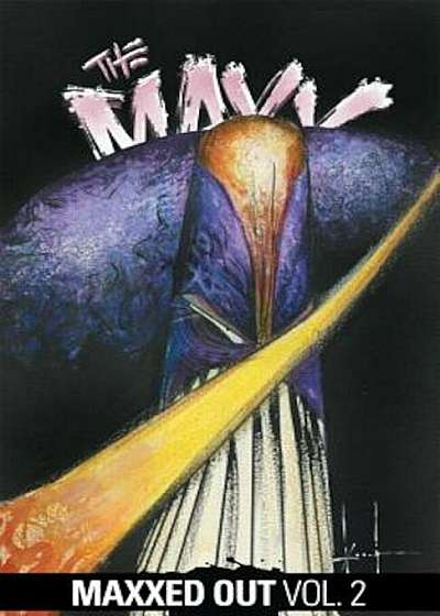 The MAXX: Maxxed Out, Vol. 2, Paperback