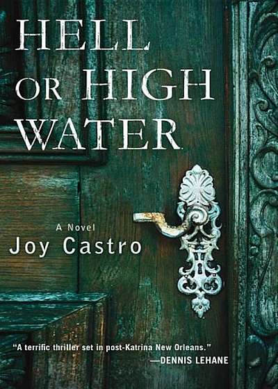 Hell or High Water, Hardcover