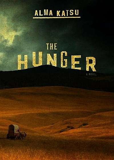 The Hunger, Hardcover