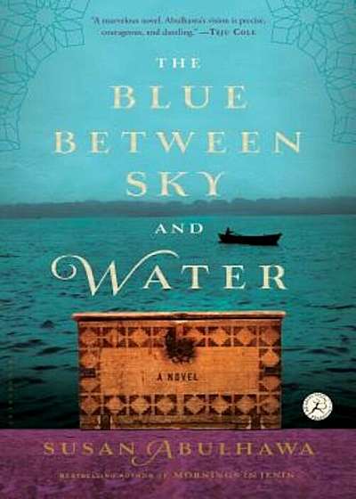 The Blue Between Sky and Water, Paperback