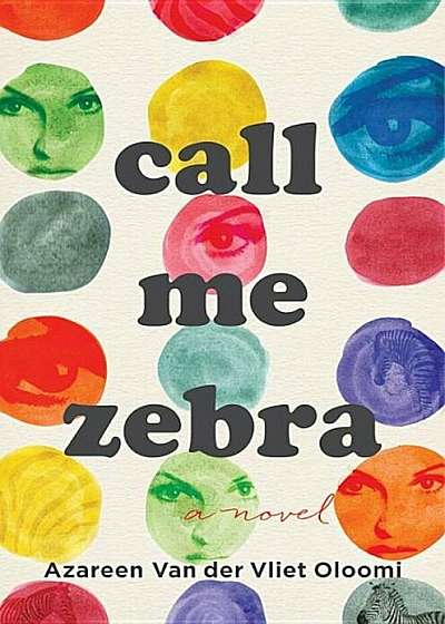 Call Me Zebra, Hardcover