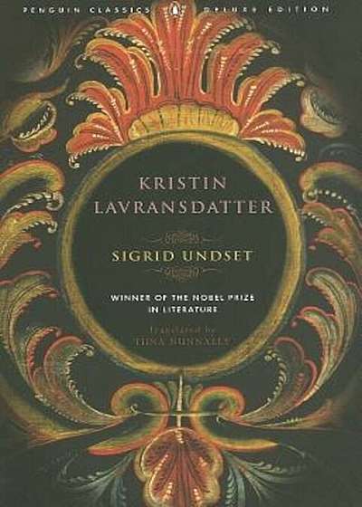 Kristin Lavransdatter: (Penguin Classics Deluxe Edition), Paperback