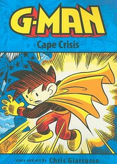 G-Man Volume 2: Cape Crisis, Paperback