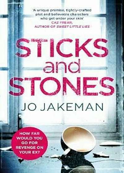 Sticks and Stones, Hardcover