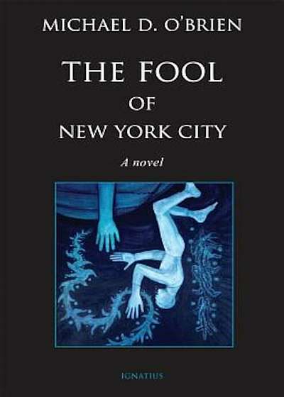 The Fool of New York City, Hardcover