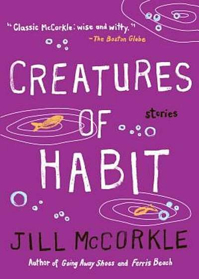 Creatures of Habit, Paperback