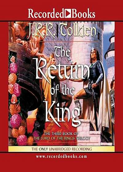 Return of the King: Book Three in the Lord of the Rings Trilogy, Audiobook