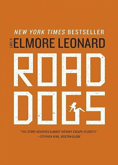 Road Dogs, Paperback