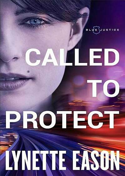 Called to Protect, Hardcover