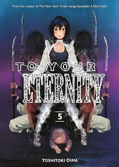 To Your Eternity 5, Paperback