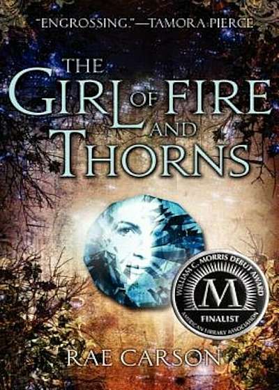 The Girl of Fire and Thorns, Hardcover