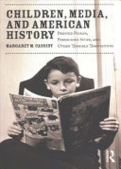 Coperta cărții Children, Media, and American History