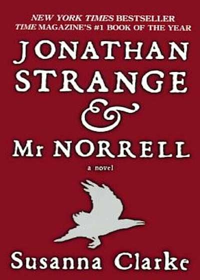 Jonathan Strange and Mr. Norrell, Hardcover