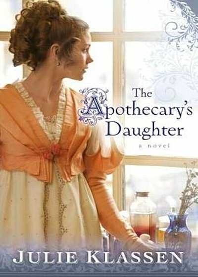 The Apothecary's Daughter, Paperback