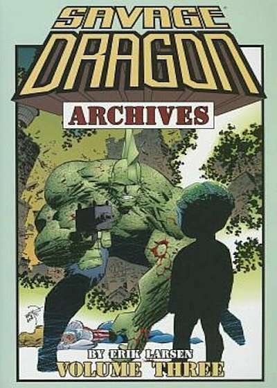 Savage Dragon Archives, Volume Three, Paperback