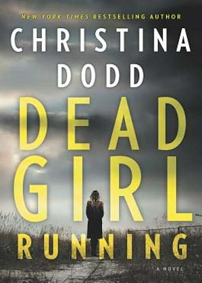 Dead Girl Running, Hardcover