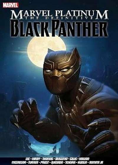 Marvel Platinum: The Definitive Black Panther, Paperback