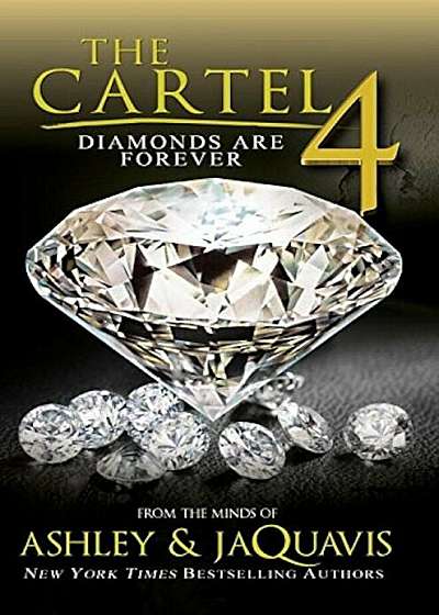 The Cartel 4: Diamonds Are Forever, Paperback