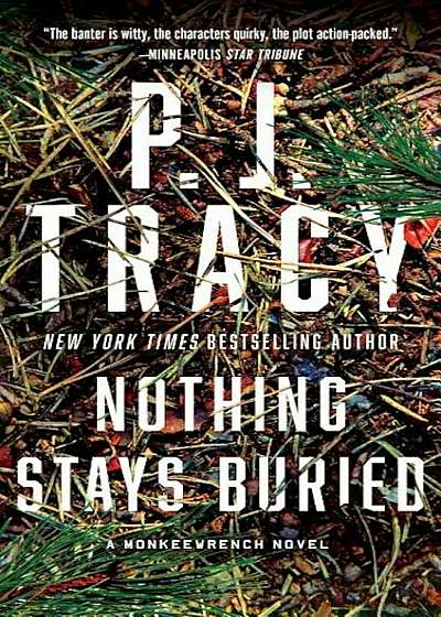 Nothing Stays Buried, Paperback