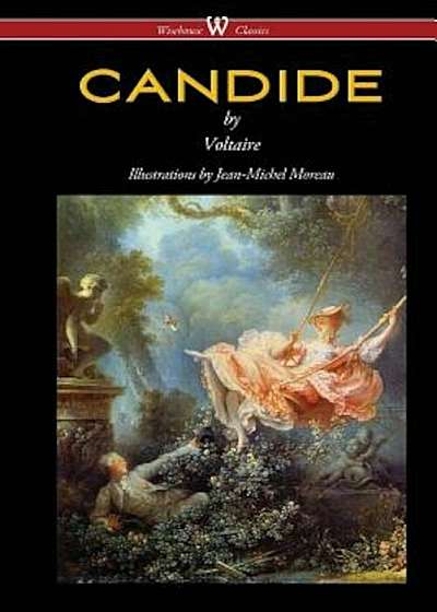 Candide (Wisehouse Classics - With Illustrations by Jean-Michel Moreau), Paperback