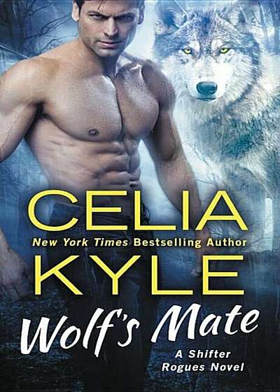 Wolf's Mate: A Paranormal Shifter Romance, Paperback