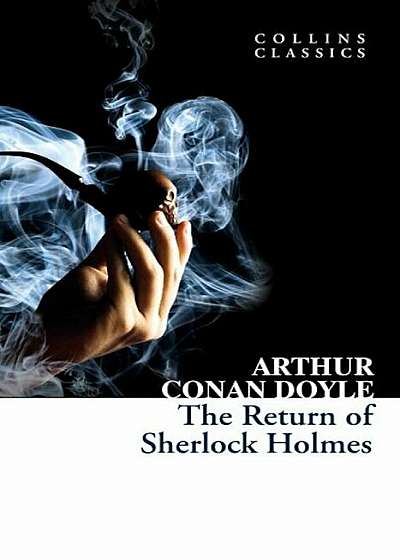 The Return of Sherlock Holmes (Collins Classics), Paperback