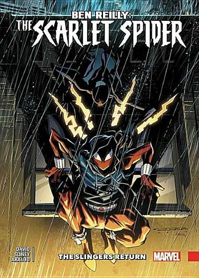 Ben Reilly: Scarlet Spider Vol. 3: Slingers Return, Paperback