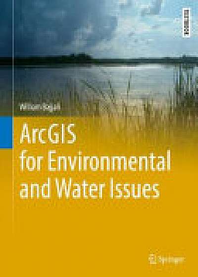 Coperta cărții ArcGIS for Environmental and Water Issues