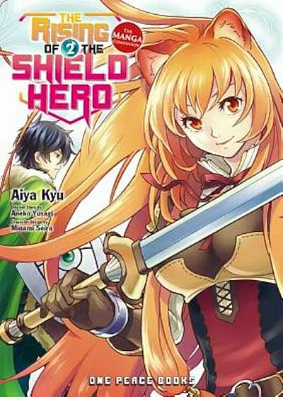 The Rising of the Shield Hero, Volume 2: The Manga Companion, Paperback