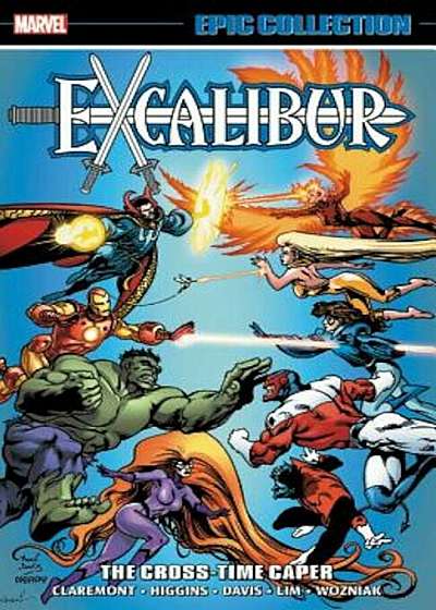 Excalibur Epic Collection: The Cross-Time Caper, Paperback