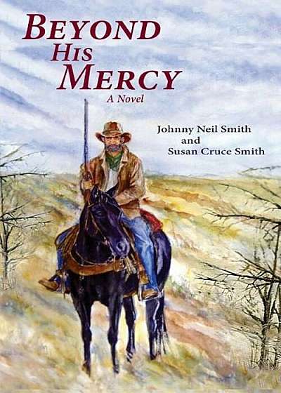 Beyond His Mercy: An American Civil War Novel, Paperback
