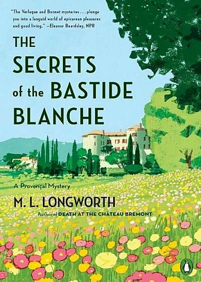 The Secrets of the Bastide Blanche, Paperback