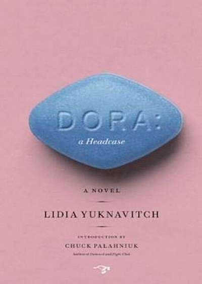 Dora: A Headcase, Paperback