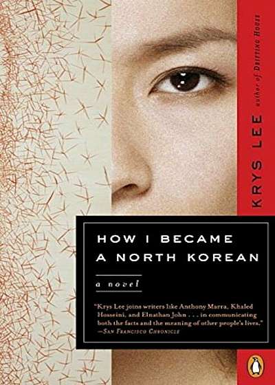 How I Became a North Korean, Paperback