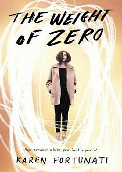 The Weight of Zero, Hardcover