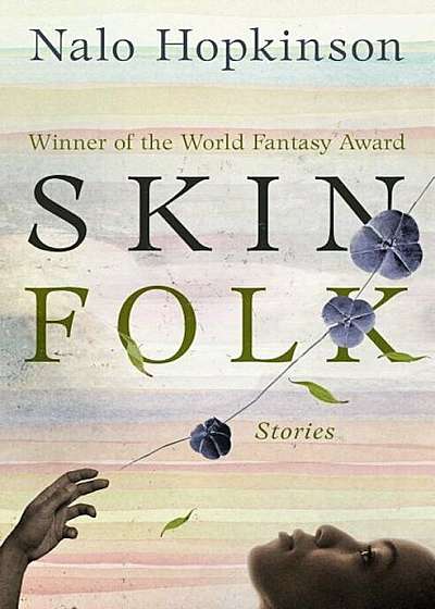 Skin Folk: Stories, Paperback